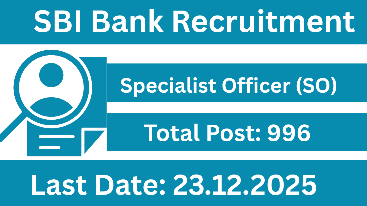 SBI Bank SO Recruitment 2025