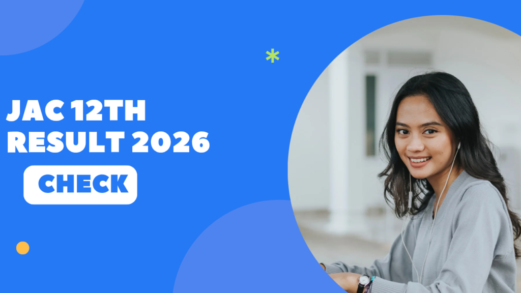 JAC 12th Result 2026